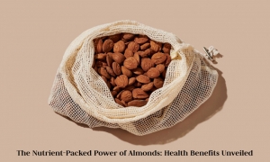 The Nutrient-Packed Power of Almonds: Health Benefits Unveiled